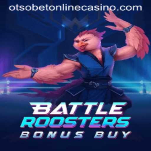 Explore BattleRoostersBonusBuy: A Clucking Fun Experience at Otsobet Online Casino