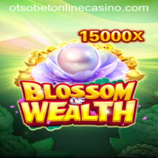 Unveiling the Allure of BlossomofWealth: A New Chapter in Otsobet Online Casino