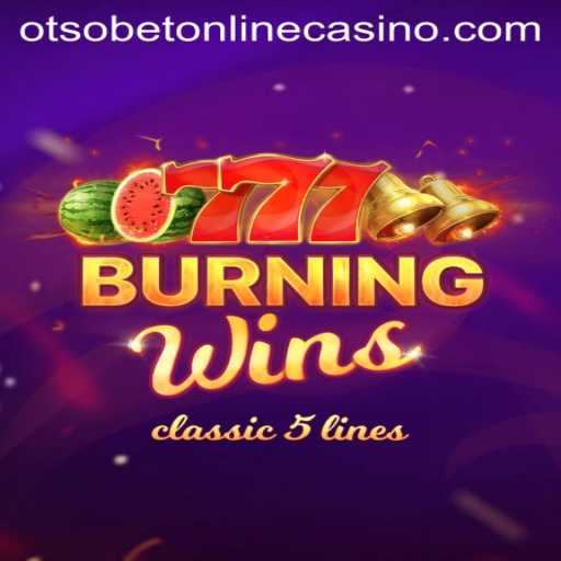 Exploring BurningWins: A Classic Slot Gaming Experience