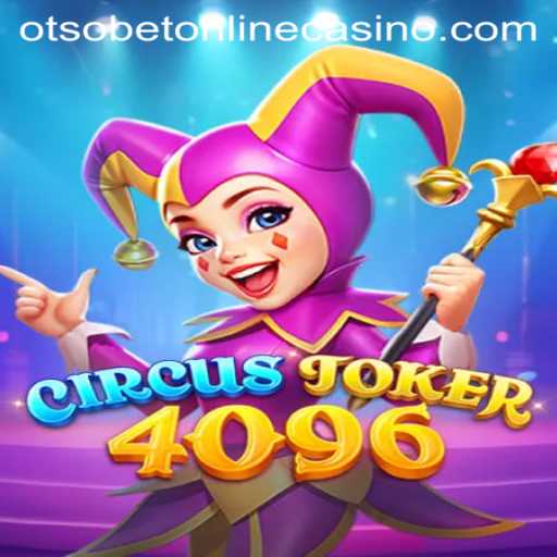 Exploring the Exhilarating World of CircusJoker4096: A Guide to Otsobet Online Casino's Newest Game