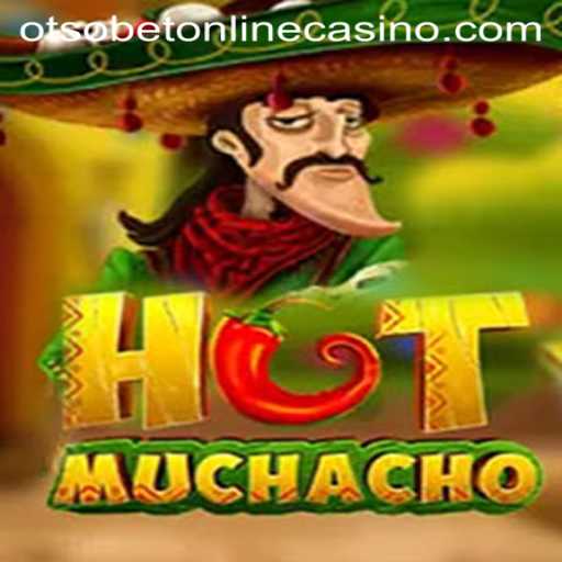 HotMuchacho: The Exciting World of Otsobet Online Casino